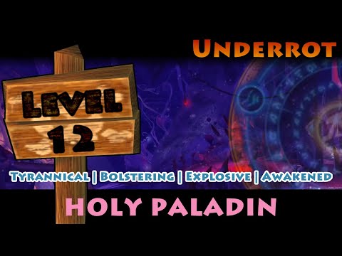 Mythic Underrot +12 - Tyrannical | Bolstering | Explosive | Awakened - Holy Paladin POV