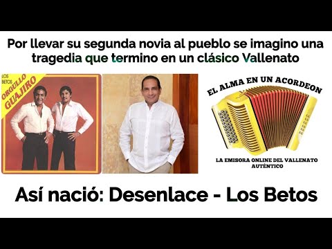 Así nació, DESENLACE - Los Betos, por llevar a su segunda novia al pueblo se imagino una tragedia.