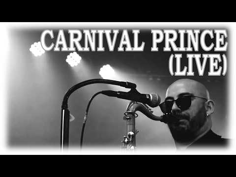 King Zepha - Carnival Prince (Live)