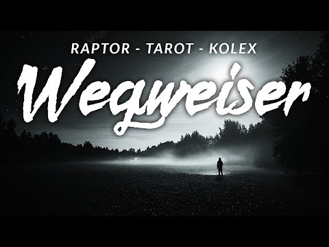 Raptor, Tarot, Kolex - WEGWEISER