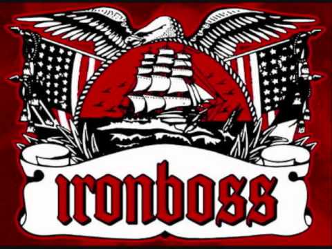 IRONBOSS-GIVE ME THE ROSE!