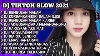 Download lagu DJ TIKTOK SLOW 2021 - DJ REMBULAN MALAM - DJ KORBANKAN DIRI DALAM ILUSI - DJ REMBULAN MALAM ARIEF mp3 Download lagu DJ TIKTOK SLOW 2021 - DJ REMBULAN MALAM - DJ KORBANKAN DIRI DALAM ILUSI - DJ REMBULAN MALAM ARIEF mp3