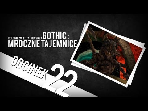 Zagrajmy w Gothic[Mroczne Tajemnice] Odc.22 "Detektyw MONK"