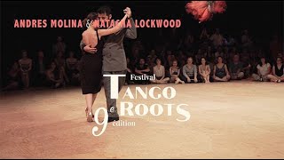 Andrés Molina & N. Lockwood - Cantando se van las penas - R. Biagi Tango Roots Festival