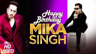 Mika Singh birthday status video! King mika Singh whatsapp status! Happy birthday status !! Mika