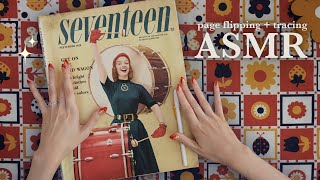 ASMR 💝 Magazine Flip Through Vintage Seventeen (paper sounds, tracing)