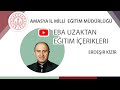 EBA Uzaktan Eğitim İçerikleri - Erdeşir KİZİR EBA Uzaktan Eğitim İçerikleri - Erdeşir KİZİR