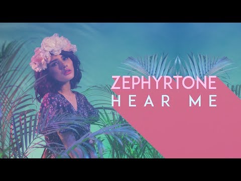 Hear Me - Zephyrtone