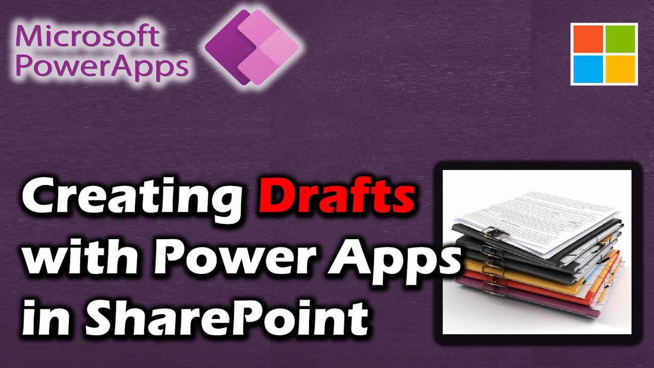 Using Power Apps with SharePoint to Save Draft Versions