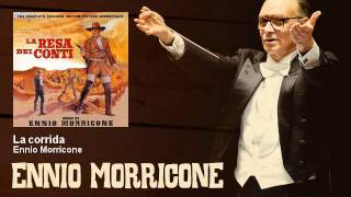 Ennio Morricone - La corrida - La Resa Dei Conti (1966)