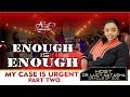 Enough is Enough -  Dr.  Lucy Natasha