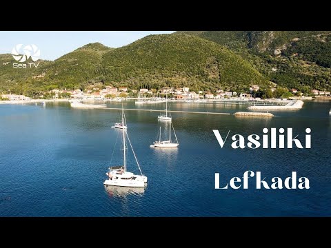 Sail Greece: Vasiliki Lefkada SeaTV Sailing channel