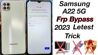 Samsung Galaxy A22 5g Frp Bypass | Samsung A22 5g Google Account Reset Without Pc 2023