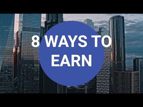 8 Ways to Earn 2025