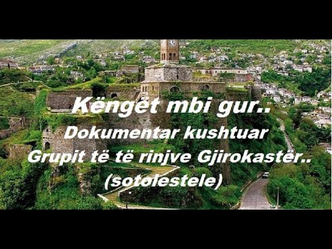 Këngët mbi gur...