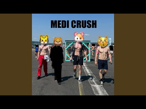 Medi Crush