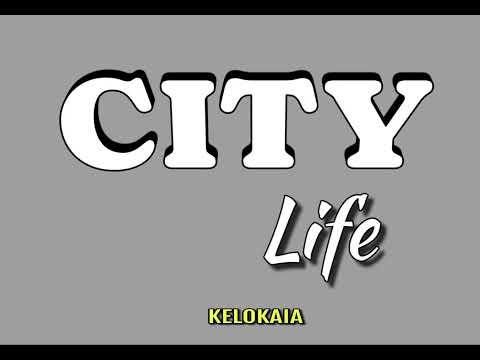 City Life (2020) - Kelokaia [Rutz Production]