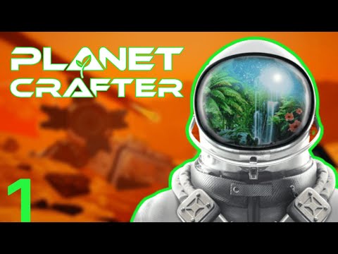 Terraforming Time [Planet Crafter Prologue] Episode 1