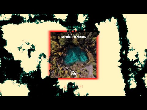 Internal Frequency - Gaia | Deep Dubstep