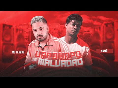 VAPO VAPO DO MALVADÃO - MC TERROR - REMIX BREGA FUNK