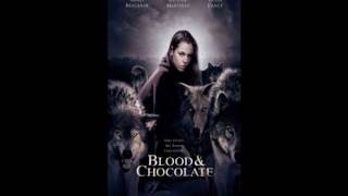 Blood and Chocolate -  track