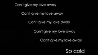Taio Cruz Give My Love Away Lyrics