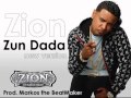 Zun Dada - Zion Baby [New Version] Reggaeton ...