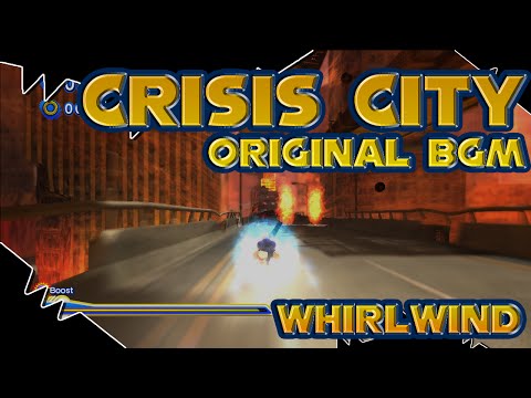 Sonic Generations : Crisis City ~Whirlwind