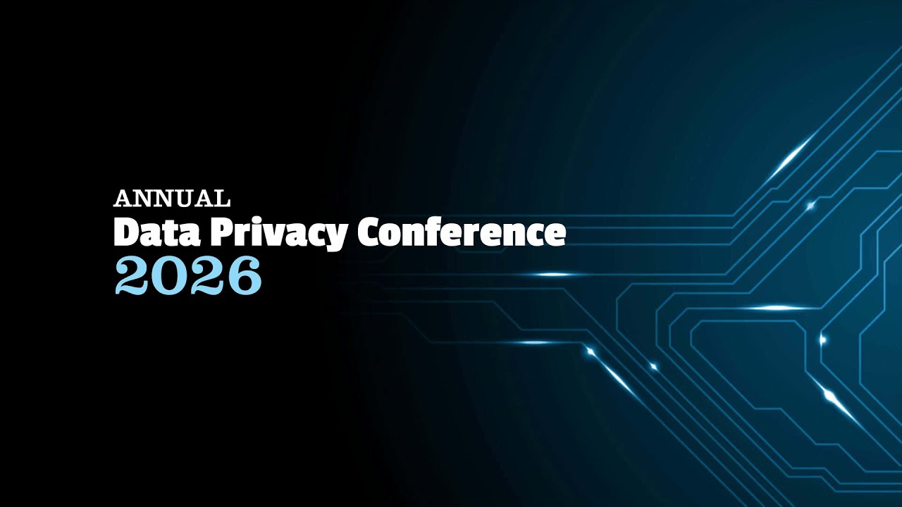 Annual Data Privacy Conference 2026