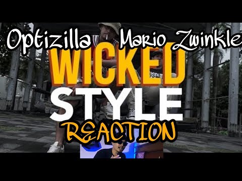 Mario Zwinkle ft Optizilla - WICKED STYLE | REACTION *masterpiece*