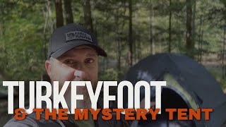 Turkeyfoot and the Mystery Tent