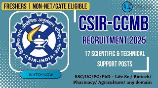 CSIR CCMB Recruitment 2025 | 17 Scientific & Technical Posts | Freshers | Non-NET/GATE