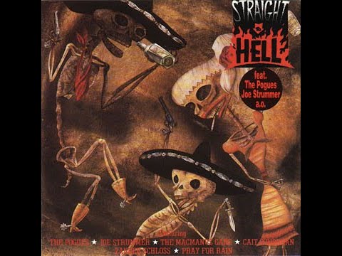 Straight To Hell Soundtrack - feat. The Pogues, Joe Strummer & others (Full Album)