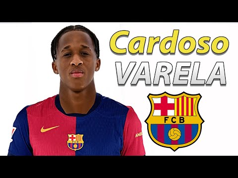 CARDOSO VARELA ● Barcelona Transfer Target 🔵🔴🇵🇹 2025