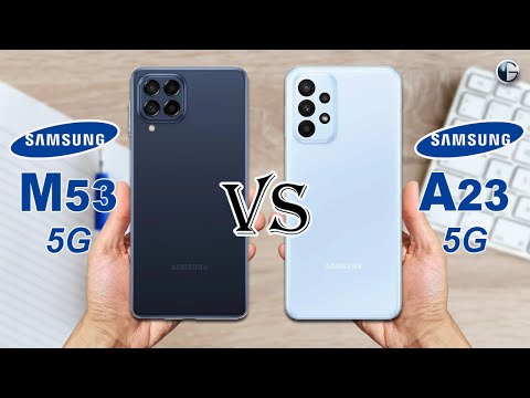 SAMSUNG GALAXY  M53 5G vs SAMSUNG GALAXY A23 5G