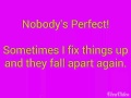 Hannah Montana - Nobody's Perfect(With Lyrics ...