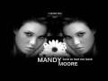 Mandy Moore  Love to love me back
