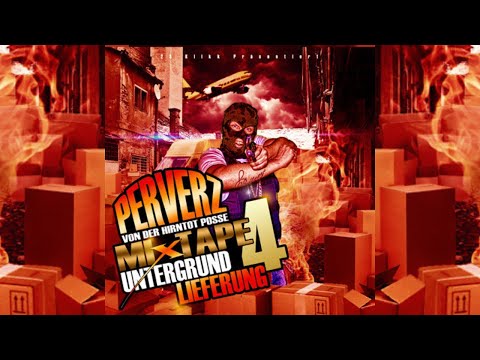 Perverz Mixtape Vol- 4 Untergrund Lieferung CD 1