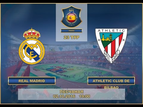 AFL. Spain. Premier League. 23 Tour. Real Madrid - Athletic Club de Bilbao