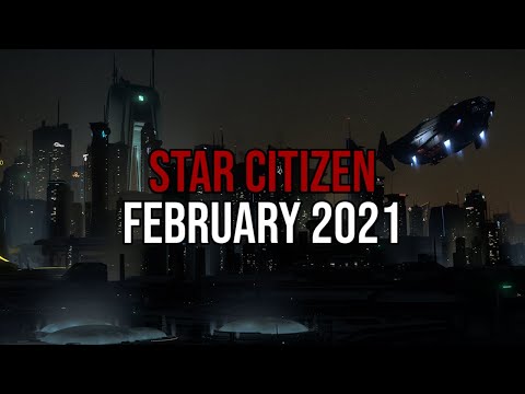 Star Citizen Is About To Get More Game | BoredGamer Update February 2021