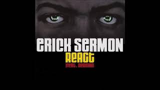 React (Explicit) - Erick Sermon ft.Redman