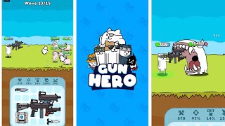 Gun Hero: Cat Survival Shooter Stages 1 & 2 Gameplay 