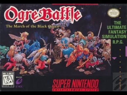 Let's Play Ogre Battle: The March of the Black Queen (SNES) Part-28 Queen's Gambit