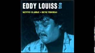 Eddy Louiss Trio: You've Changed