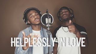 New Edition - Helplessly In Love (Desmond Dennis &amp; Tone Stith Cover)