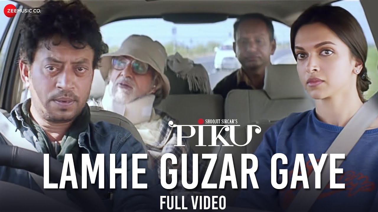Lamhe Guzar Gaye Lyrics  | Piku | Amitabh Bachan, Deepika Padukone, Irfan Khan | Anupam Roy | Anupam Roy