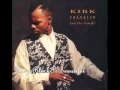 Kirk Franklin-Silver and Gold