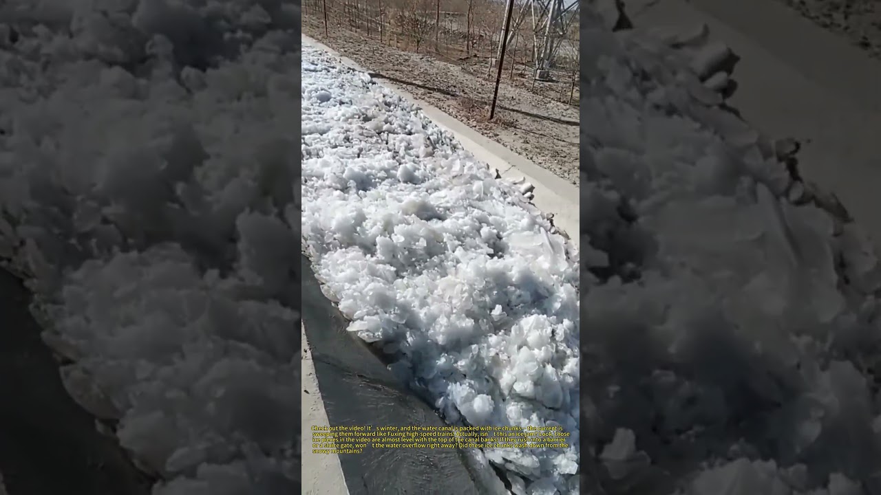 Ice Jam: How Canals Keep Water Flowing? #IceJam #WaterConservancy