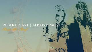 Robert Plant & Alison Krauss - Can't Let Go video