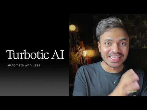 In-Depth Tutorial on Turbotic Automation AI
